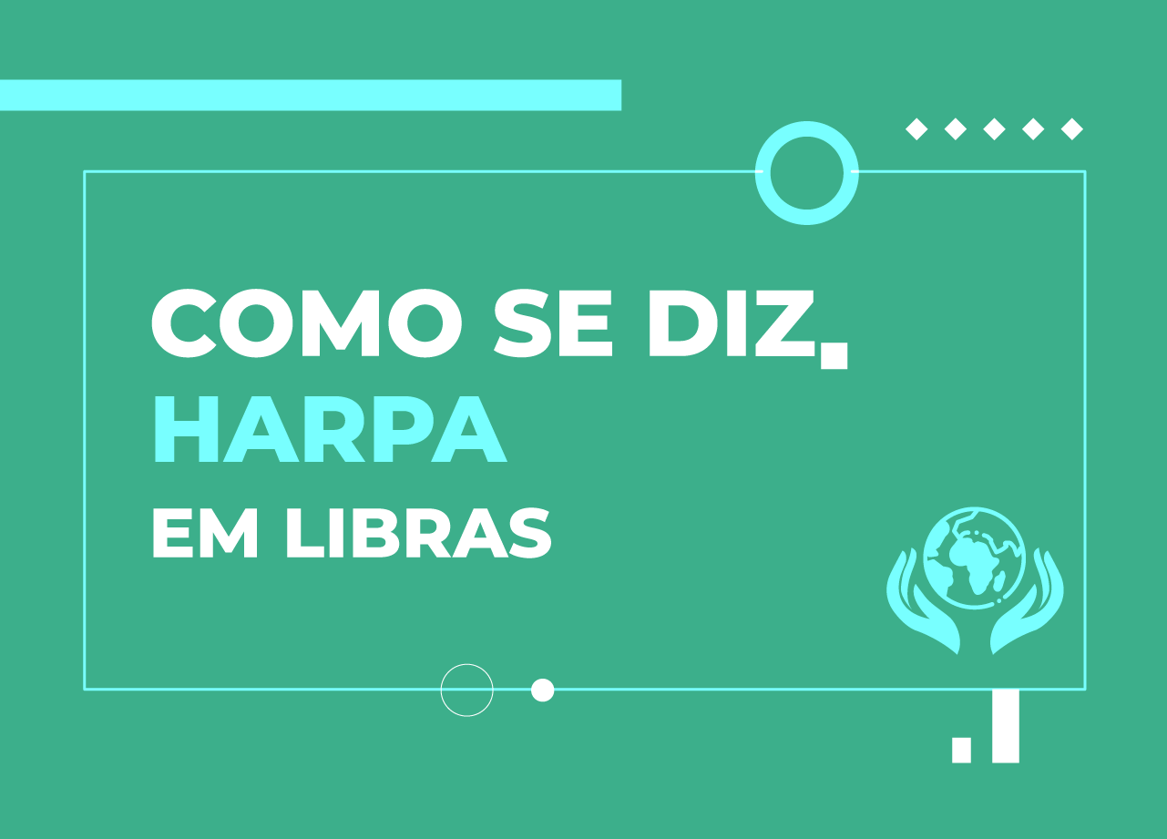 como-se-diz-harpa-em-libras